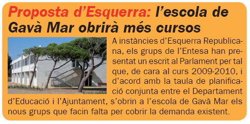 Noticia publicada en el n&uacute;mero 66 de la publicaci&oacute;n L'ERAMPRUNY&Agrave; explicando la presentaci�n de una enmienda por parte del Gobierno de Entesa en el Parlament de Catalunya para que la 'Escola Gav� Mar' abra los cursos necesarios